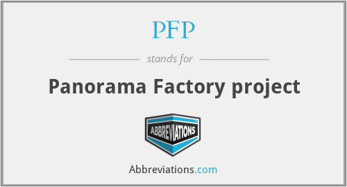 What is the abbreviation for panorama factory project?
